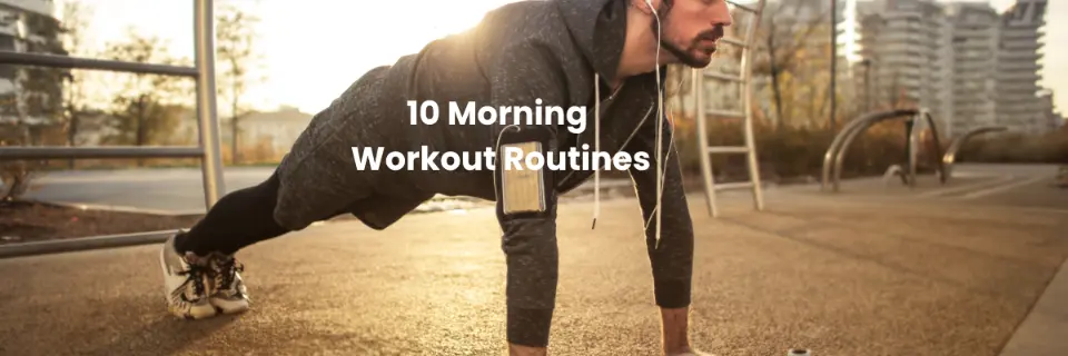 10 morning workout routine