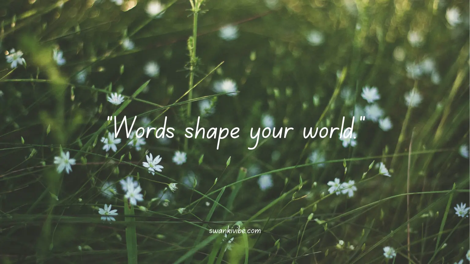 your words make your world