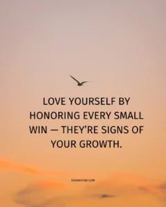 love yourself for every small win