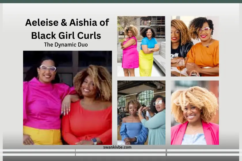 Aeleise & Aishia of Black Girl Curls: The Dynamic Duo