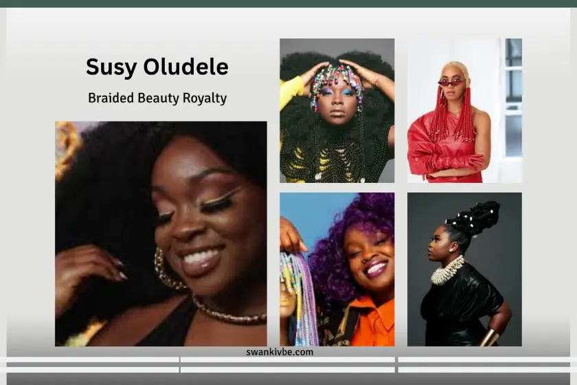 Susy Oludele: Braided Beauty Royalty