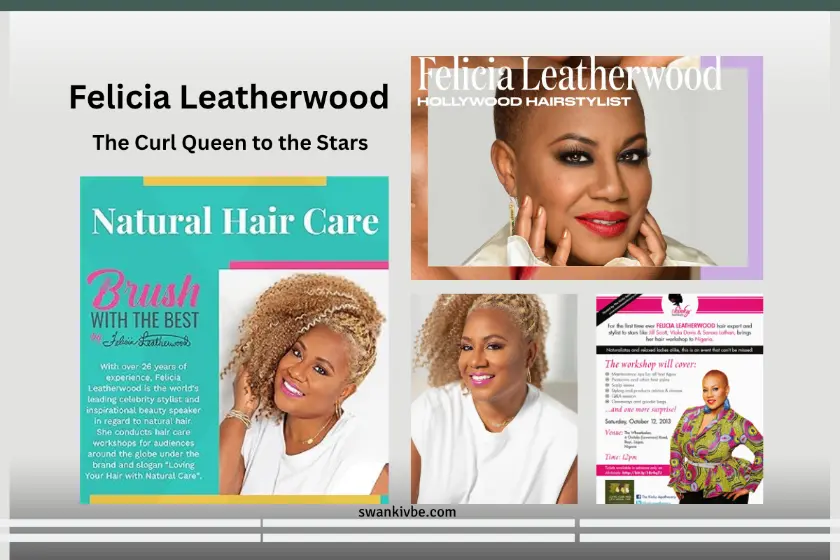 Felicia Leatherwood: The Curl Queen to the Stars